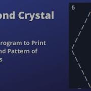 Diamond Crystal Python Program To Print A Diamond Pattern CCBP Coding Assignment 18 Question Code