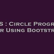 CSS Circle Progress Bar Using Bootstrap