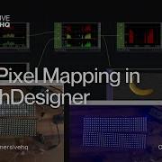 Светодиодное пиксельное отображение в TouchDesigner