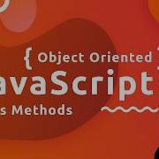 Object Oriented JavaScript Tutorial 6 Class Methods
