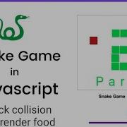 Create Snake Game Using JavaScript Canvas Check Collision Eat Food Part 2 Javascript Simple Game
