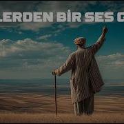 Ötelerden Bir Ses Geldi Anatolian Ethnic