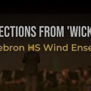 Selections From Wicked Stephen Schwartz Arr Jay Bocook