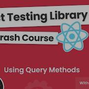 Урок 7 по библиотеке тестирования React Использование методов запросов