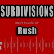 Rush Subdivisions Karaoke Version