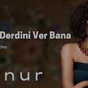 Aynur Doğan Yarim Derdini Ver Bana