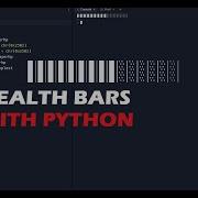 How To Create A Health Bar Or Inventory Status Bar In A Python Text Based Game