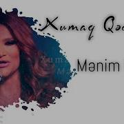 Xumar Qədimova Mənim Gülüm