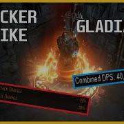 3 14 Flicker Strike Gladiator 40M DPS 79 Attack And Spell Block Ultimatum Ready