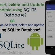 How To Insert Delete And Update In SQLite Database Using Android Part 2 With Source Code