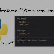 5 Actual Useful Python One Liners