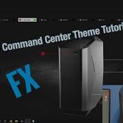 How To Create A Theme In Alienware Command Center