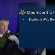 MeshCentral Web Relay Sharing