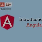 Введение в Angular I Основы Angular Angular 12