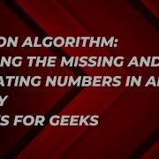 Python Algorithm Find Missing And Repeating Numbers In An Array GeeksforGeeks