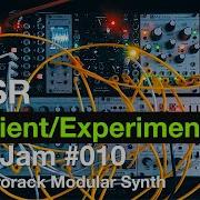 ANSR Ambient Experimental Live Jam 010 With Eurorack Modular Synth