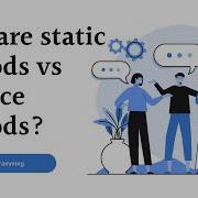 Static Vs Instance Methods In Java