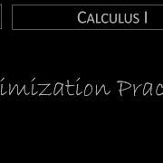 Calculus I 3 7 2 Optimization Practice
