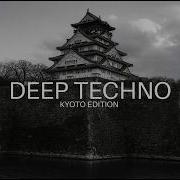 Deep Techno Mix 2026 Kyoto Japan 4K Underground Techno