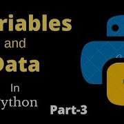 Python Tutorial For Beginners Part 3 Variables And Data Types