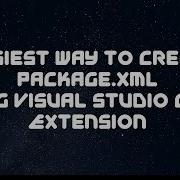 Easiest Way To Create Package Xml File Using Visual Studio Code Extension