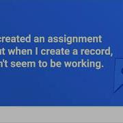 Why Is My Assignment Rule Not Working