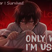 Only When I M Useful Loved After I Survived By Relatone Official Lyrics Video