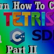 BASIC SETUP LEARN HOW TO CODE TETRIS PART TWO