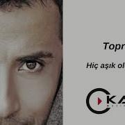 Toprak Hiç Aşık Oldunmu