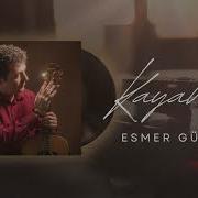 Kayahan Esmer Günler Benim Şarkılarım