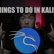 Top 10 Things To Do After Installing Kali Linux