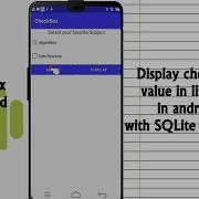 Checkbox In Android Get Multiple Checkbox Value And Display Listview In Android SQLite Database