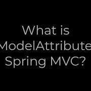 Java What Is ModelAttribute In Spring MVC 5solution