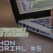 Python Programming Tutorial 5 Chained Conditionals And Nested Statements EncodeX Programmers