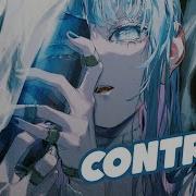 Nightcore Control Lyrics