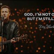 God I M Not Okay But I M Still Here Powerful Worship Song For Healing Prayer
