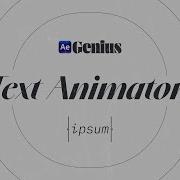 Text Animators Are An After Effects Superpower Ae Genius