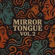 Mirror Tongue Vol 2 Full Mix Psychedelic Boombap X Acid Jazz