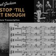 Michael Jackson Don T Stop Till You Get Enough Jerry Hey Horn Transcription