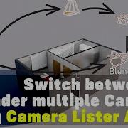 Blender Tutorial How To Switch Between Render Multiple Cameras In Scene Using Camera Lister Addon