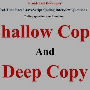 Shallow Copy And Deep Copy In JavaScript JavaScript Interview Questions And Answer Frond End