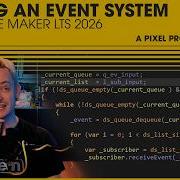 Making An Event System In GameMaker Archived Stream