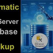 How To Take SQL Server Database Backup Automatically Schedule SQL Server Database Backup