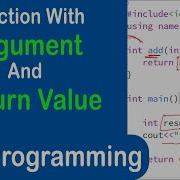 38 Function With Argument And Return Value In C User Defined Functions