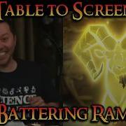 Table To Screen S4 Battering Ram