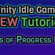 Ep 6 1 Different Types Of Progress Bars Unity C Idle Game Tutorial Series 2021 Edition