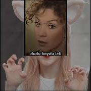 Dudu Koydu Lafı Sihirliannem