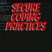 Secure Coding Practices