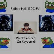 Exile S Hell 130 Keyboard FC FORMER WORLD RECORD