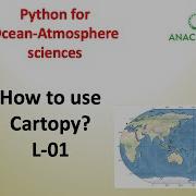 Geospatial Maps With Cartopy In Python L01 Python For Beginners In Ocean Atmospheric Sciences